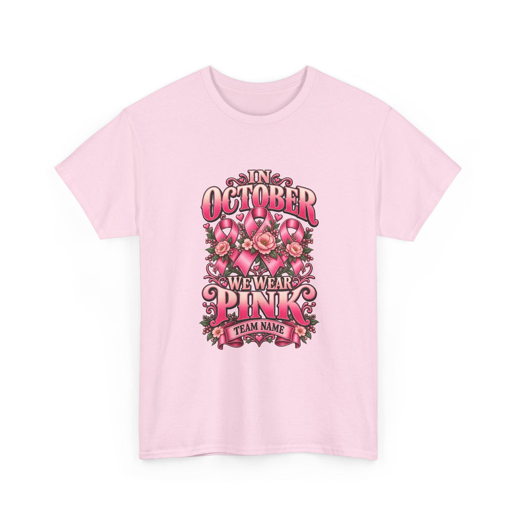 In October We Wear Pink Personalized Pink October Awareness T-Shirt