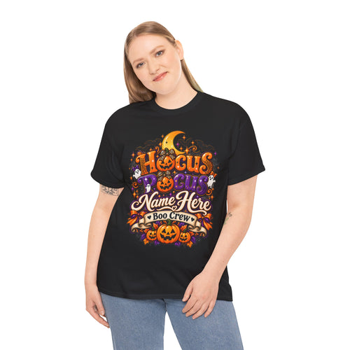 Hocus Pocus Personalized Halloween Tee — "Name Here" Boo Crew Pumpkin Shirt